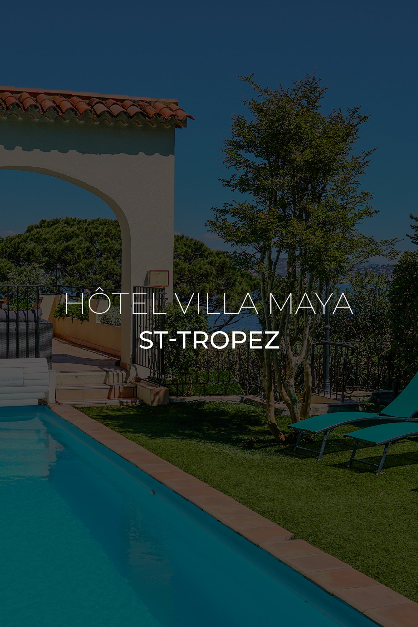 Hotel Villa Maya Saint-tropez
